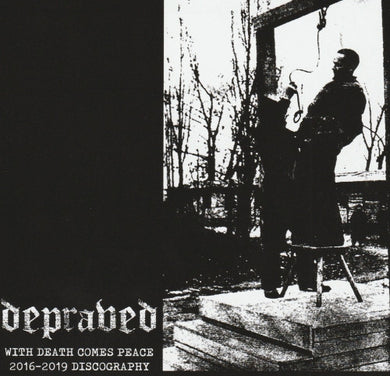 Depraved - With Death Comes Peace (2016-2019 Discography) USED CD