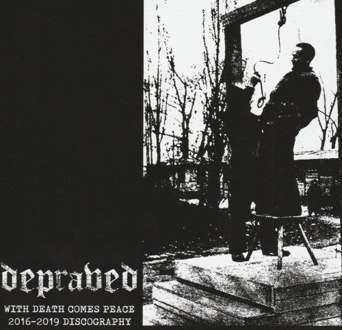 Depraved - With Death Comes Peace (2016-2019 Discography) USED CD
