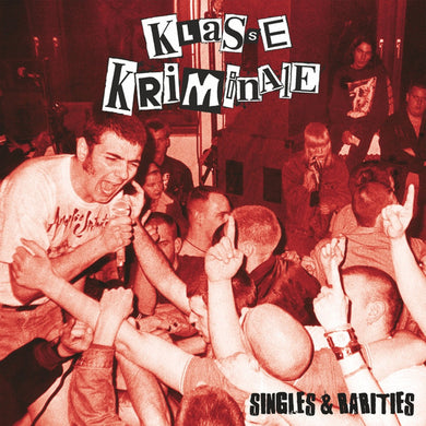 Klasse Kriminale - Singles & Rarities NEW LP