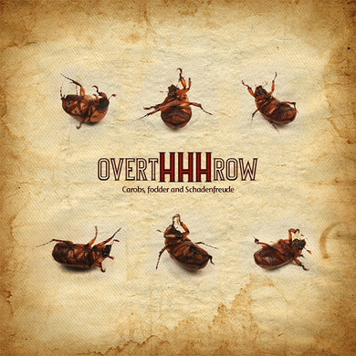 Overthhhrow - Carobs,Fodder, And Schadenfreude NEW LP