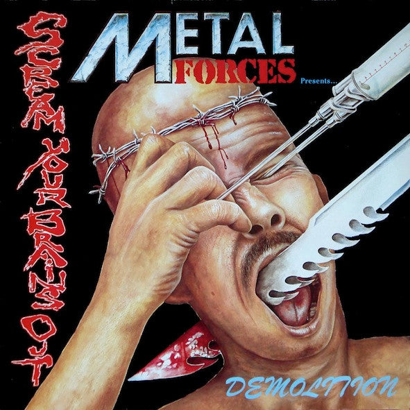 Comp - Metal Forces Presents...Demolition - Scream Your Brains Out ! USED METAL LP