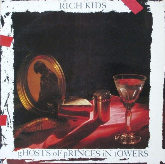 Rich Kids - Ghosts Of Princes In Towers USED LP (boot)