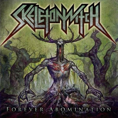 Skeletonwitch - Forever Abomination USED METAL LP (clear vinyl)