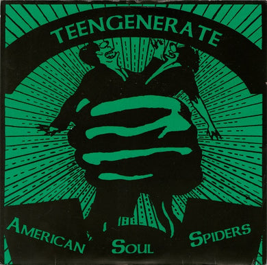 American Soul Spiders / Teengenerate - Split USED 2x7