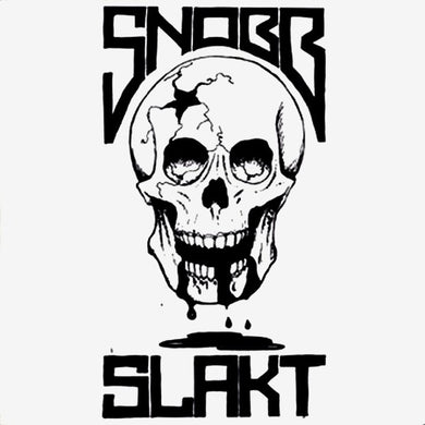 Snobb Slakt - S/T USED 7
