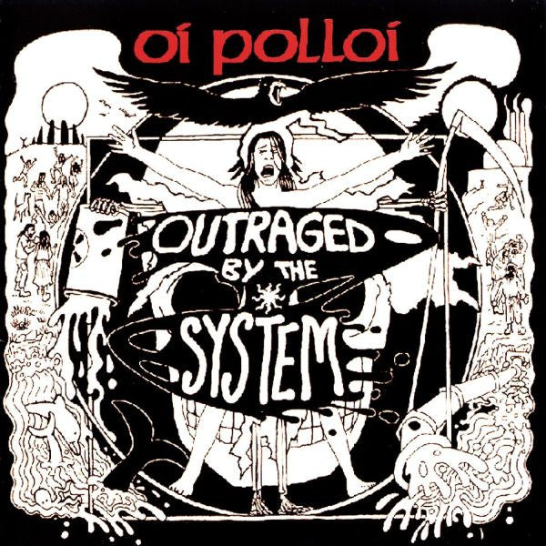Oi Polloi - Outraged By The System NEW CD