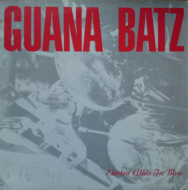 Guana Batz - Electra Glide In Blue USED PSYCHOBILLY / SKA LP