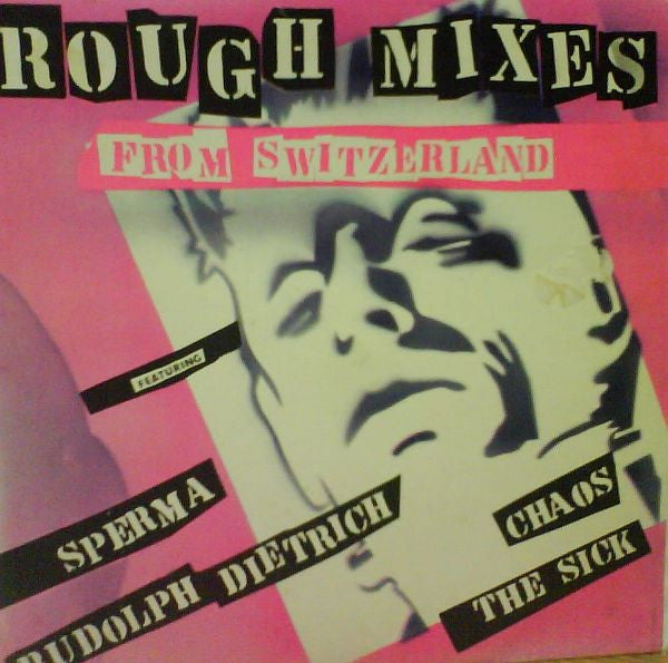 Comp - Rough Mixes From Switzerland USED 10