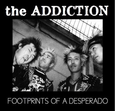 Addiction - Footprints Of A Desperado USED 7