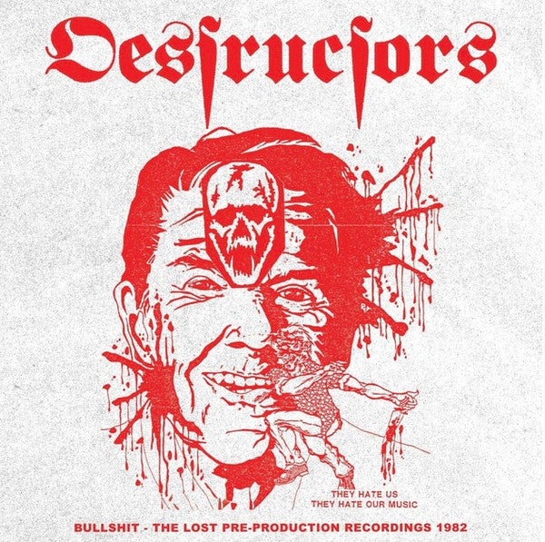 Destructors - Bullshit  The Lost Pre Production Recordings 1982 NEW LP