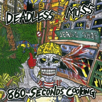 Deadless Muss - 860 Seconds Cooking + EP Collection NEW CD