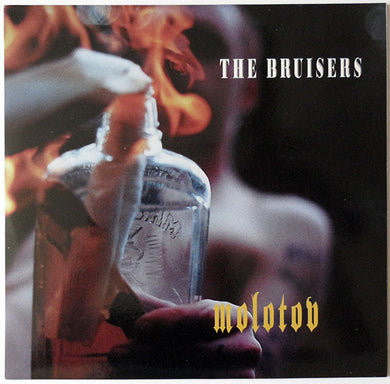 Bruisers - Molotov USED 10