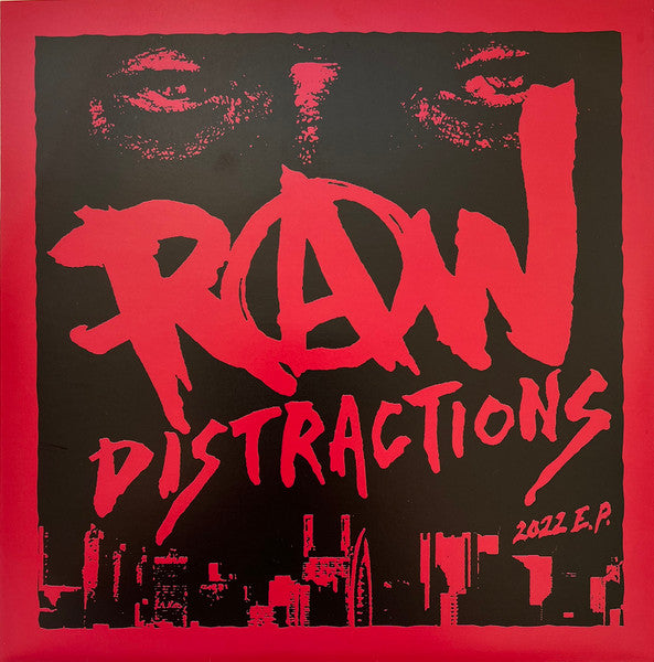 Raw Distractions - 2022 E.P. NEW 7