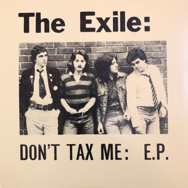 Exile - Don't Tax Me: E.P. NEW 7