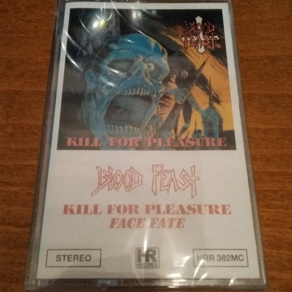 Blood Feast - Kill For Pleasure / Face Fate NEW CASSETTE
