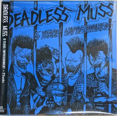 Deadless Muss - 5 Years Imprisonment + 7 Tracks [2025 Edition NEW CD