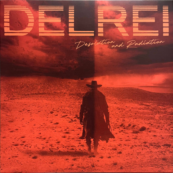 Delrei - Desolation And Radiation NEW LP