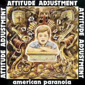 Attitude Adjustment - American Paranoia USED LP