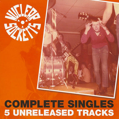 Nuclear Socketts - Complete Singles 5 Unreleased Tracks NEW LP