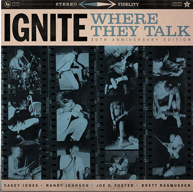 Ignite - Where They Talk NEW LP