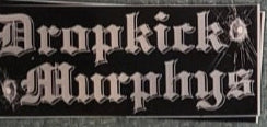 PINS/STICKERS/MISC - Dropkick Murphys Sticker