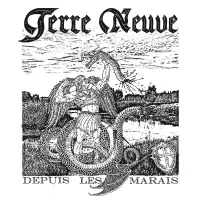 Terre Neuve - Depuis Les Marais NEW 7