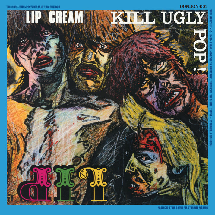 Lip Cream - Kill Ugly Pop NEW CD (ships dec)