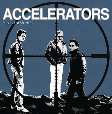 Accelerators - Public Enemy #1 (7