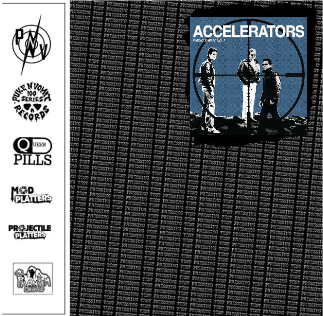 Accelerators - Public Enemy No 1 USED LP (test press)