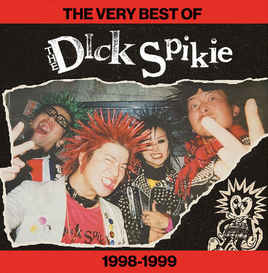 Dick Spikie - Best Of 1998 to 1999 NEW LP (black vinyl) ships end of oct