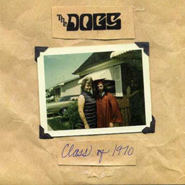 Dogs, The - Class Of 1970 NEW 7"