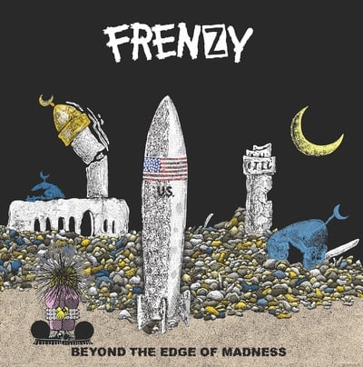 Frenzy - Beyond The Edge Of Madness NEW LP