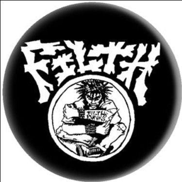 FILTH CHAOS button (1 inch)