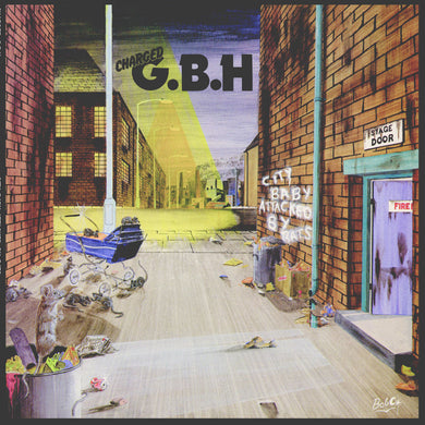 G.B.H - City Baby Attacked By Rats NEW LP (black vinyl)