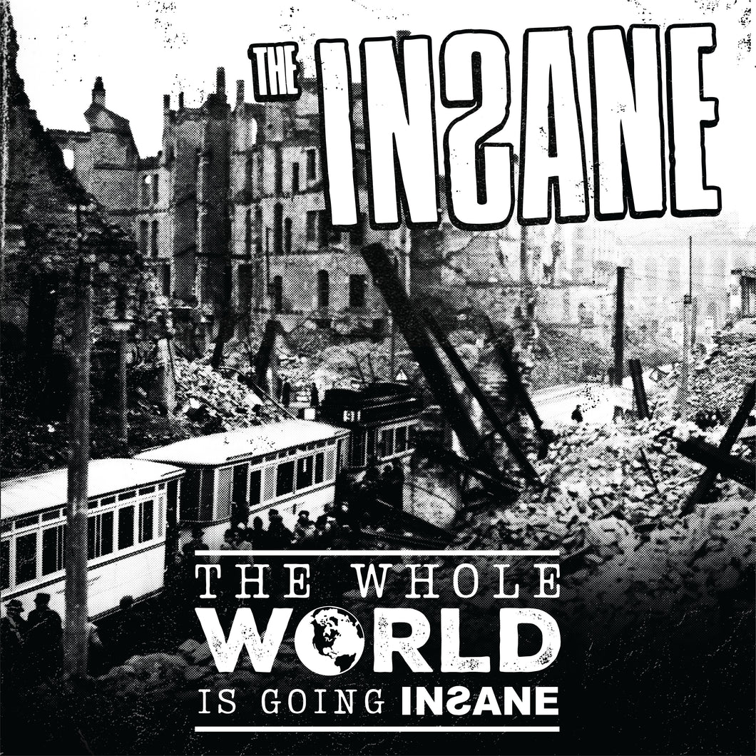 Insane - The Whole World Is Going Insane NEW LP (black vinyl)  ships in aug