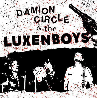 Damion Circle & The Luxenboys - Wrap It Up NEW 7