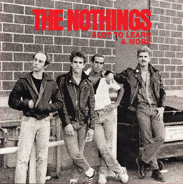 Nothings - Alot To Learn And More NEW LP (black vinyl)  ships in aug