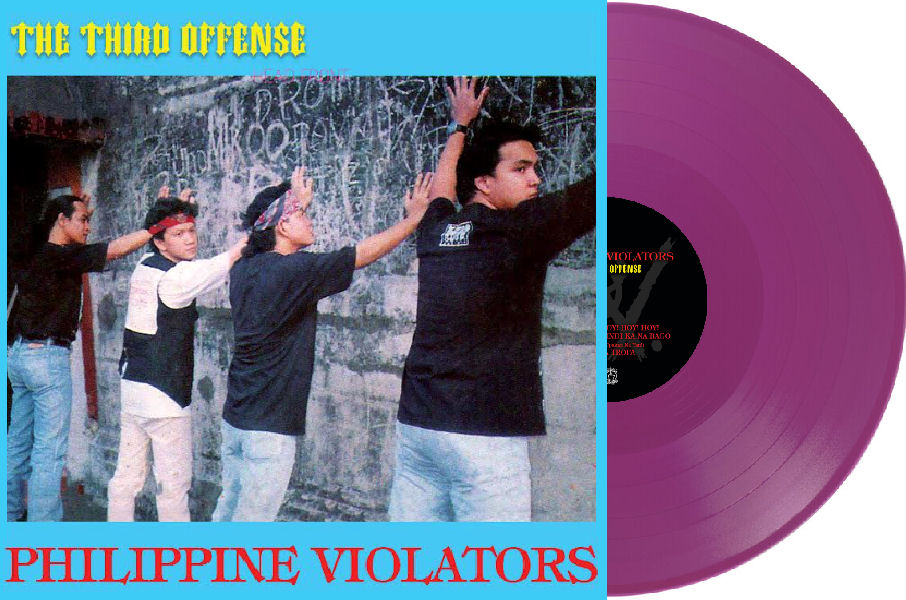 Philippine Violators - The Third Offense NEW LP (violet vinyl)  ships in may