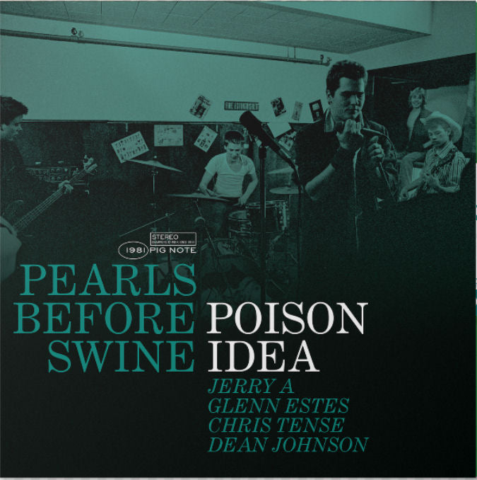 Poison Idea - Pearls Before Swine: The Early Years Volume 2 NEW LP