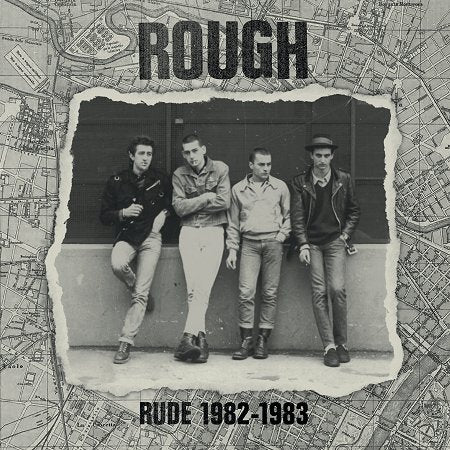 Rough - Rude 1982 to 1983  NEW LP (ships end of jan)