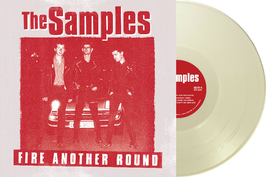 Samples - Fire Another Round NEW LP (white vinyl)  ships aug