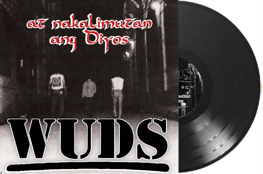 Wuds - At Nakalimutan Ang Diyos NEW LP (black vinyl)