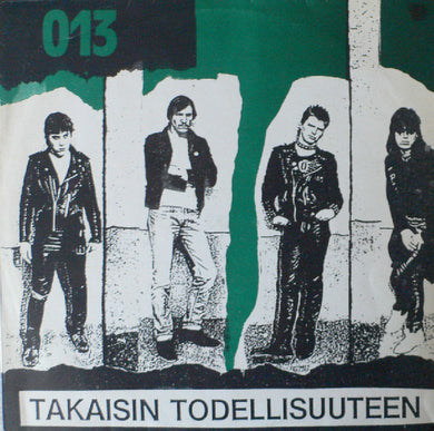 Zero Thirteen (013) - Takaisin Todellisuuteen NEW LP (black vinyl)