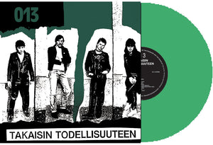 Zero Thirteen (013) - Takaisin Todellisuuteen NEW LP (green vinyl)