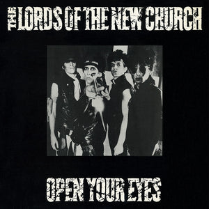 Lords Of The New Church, The - Open Your Eyes NEW POST PUNK / GOTH LP + 7"