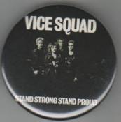VICE SQUAD STAND big button