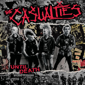 Casualties, The ‎- Until Death Studio Sessions NEW CD