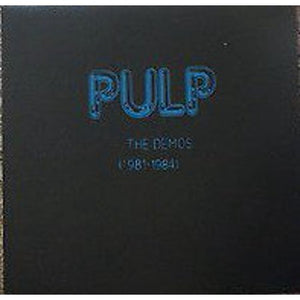 Pulp - The Demos 81 To 84 NEW LP