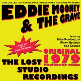 Eddie Mooney & The Grave - The Lost 1979 Studio Recordings NEW 7