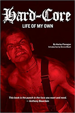 Hard-Core: Life of My Own NEW BOOK